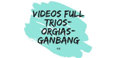 trios orgias|'trios orgias' Search .